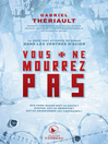 Cover image for Vous ne mourrez pas